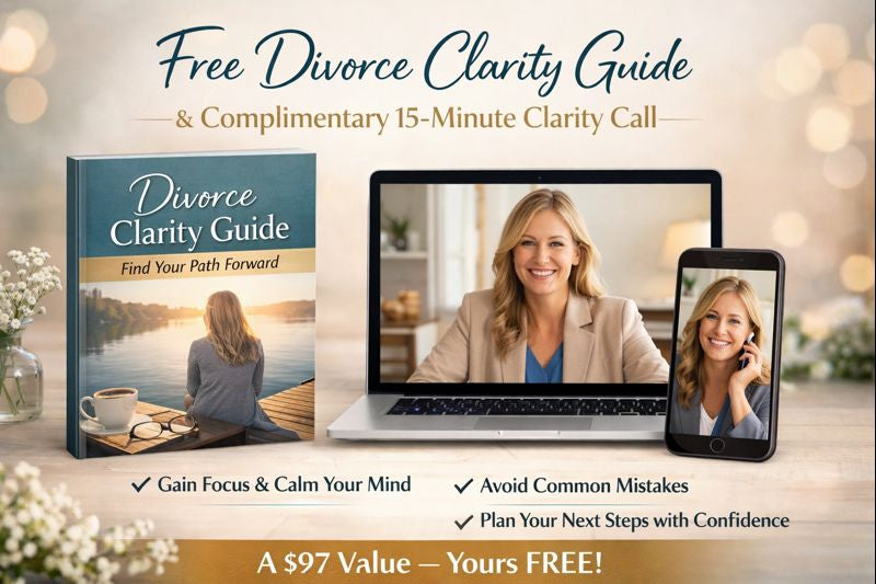 Free Divorce Clarity Guide + chance to book a complimentary 15-minute call
